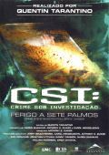 CSI - Crime Sob Investigação - Perigo a Sete Palmos