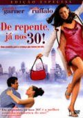 De Repente, Já nos 30!
