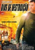 Dias De Destruição