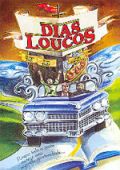 Dias Loucos