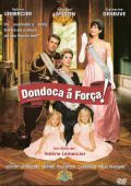 Dondoca à Força!