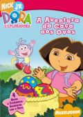 Dora a Exploradora - A Aventura da Caça aos Ovos