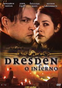Dresden - O Inferno