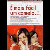 É Mais Fácil Um Camelo...