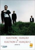 Election - Eleição & Election 2 - Eleição 2