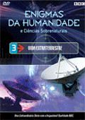 Enigmas da Humanidade e Ciências Sobrenaturais - Vida Extraterrestre