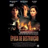 Época De Destruição