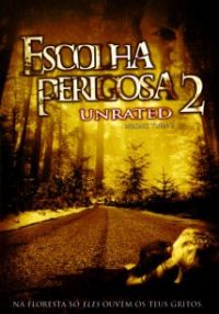 Escolha Perigosa 2