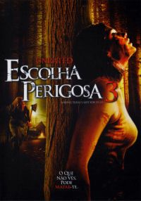Escolha Perigosa 3