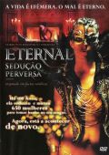 Eternal - Sedução Perversa