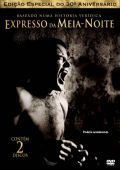 Expresso da Meia-Noite - Edição Especial do 30º Aniversário