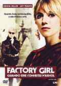 Factory Girl - Quando Edie Conheceu Warhol
