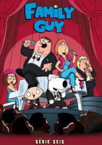 Family Guy - Série 6