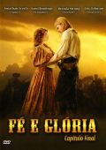 Fé e Glória - Capítulo Final