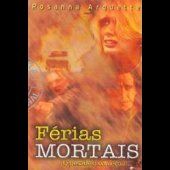 Férias Mortais