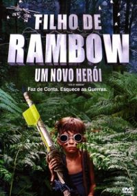 Filho de Rambow - Um Novo Herói