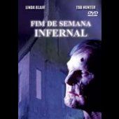 Fim de Semana Infernal