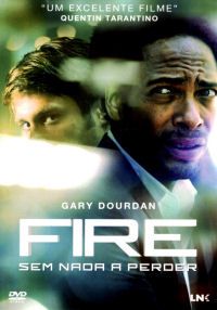 Fire - Sem Nada a Perder