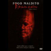 Fogo Maldito - Em Busca do Inferno