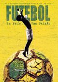 Futebol - Um País, Uma Paixão