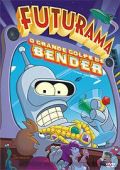 Futurama - O Grande Golpe de Bender