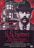 H.H. Holmes - O Primeiro Assassino em Série Norte-Americano