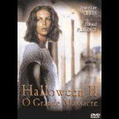 Halloween II - O Grande Massacre