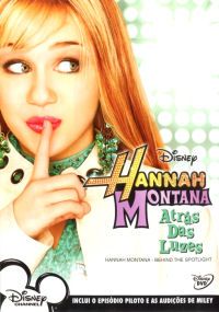 Hannah Montana - Atrás das Luzes