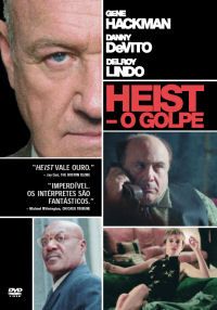 Heist - O Golpe