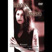 Heroína do Inferno