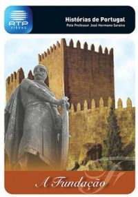 Histórias de Portugal - A Fundação