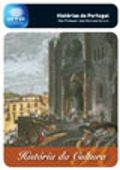 Histórias de Portugal - História da Cultura