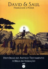 Histórias do Antigo Testamento - A Bíblia em Animação 4 - David & Saul