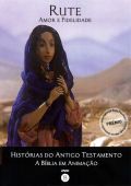 Histórias do Antigo Testamento - A Bíblia em Animação 8 - Rute