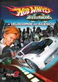 Hot Wheels Vol. 2 - AcceleRacers - A Velocidade do Silêncio