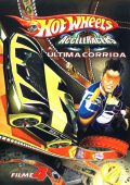 Hot Wheels Vol. 4 - AcceleRacers - A Última Corrida