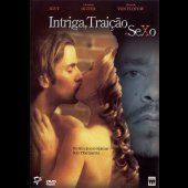 Intriga, Traição e Sexo