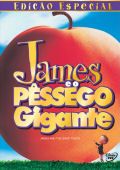 James e o Pêssego Gigante - Edição Especial