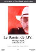 Le Bassin de J.W.
