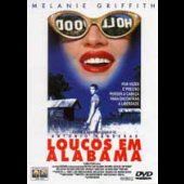 Loucos em Alabama