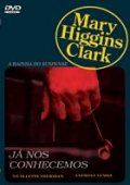 Mary Higgins Clark - Já nos Conhecemos