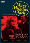 Mary Higgins Clark Vol. 8 - Um Anjo Para Elas