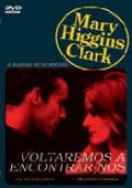 Mary Higgins Clark - Vol. 9 - Voltaremos a Encontrar-nos
