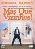 Mas Que Vizinhos