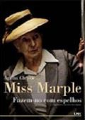 Miss Marple - Fazem-no com Espelhos