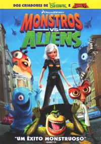 Monstros vs Aliens