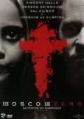 Moscow Zero - As Portas do Submundo