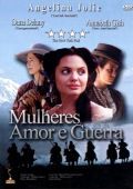 Mulheres, Amor e Guerra