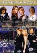 Mulheres, Sexo e a Cidade - Edição Especial
