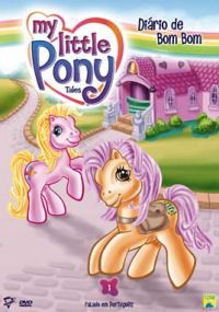 My Little Pony Tales 1 - Diário de Bom Bom